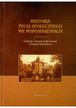 Historia życia społecznego we wspomnieniach