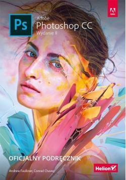 Adobe Photoshop CC Oficjalny podręcznik Wydanie II