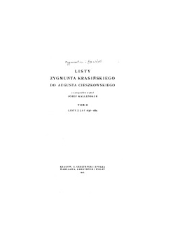Listy Zygmunta Krasińskiego do Augusta Cieszkowskiego, tom I, 1912r.