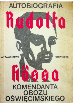 Autobiografia Rudolfa Hossa