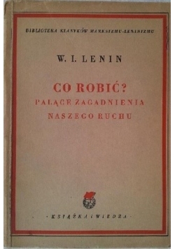Co robić Palące zagadnienia naszego ruchu