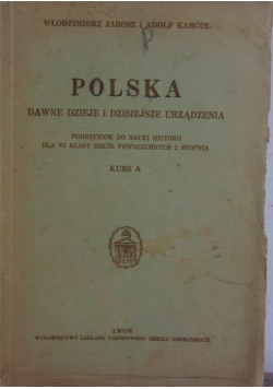 Polska.Dawne i dzisiejsze urządzenia, 1936r.