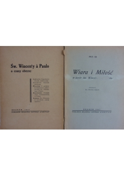 Św. Wincenty a Paulo a czasy obecne / Wiara i miłość w życiu św. Wincentego a  Paulo, 1947 r.