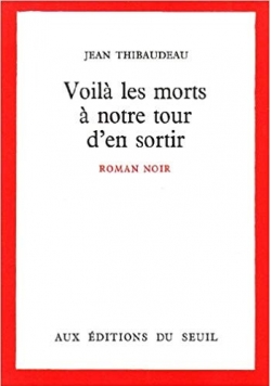 Voila les morts a norte tour den sortir