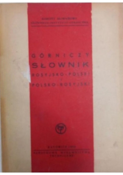 Górniczy słownik rosyjsko-polski i polsko-rosyjsko