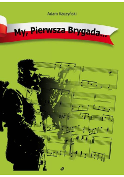 My Pierwsza Brygada