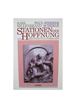 Stationen der Hoffnung