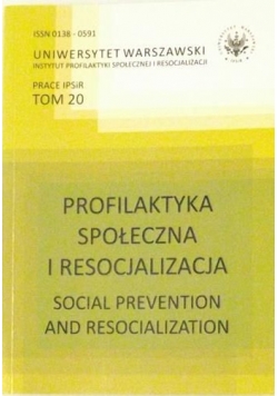 Profilaktyka społeczna i resocjalizacja