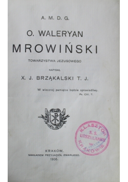 O Waleryan Mrowiński 1906 r.