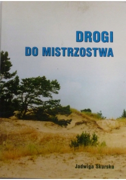 Drogi do mistrzostwa