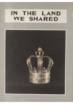 In the land we shared
