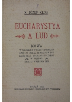 Eucharystya a lud,1912