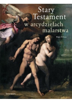 Stary Testament w arcydziełach malarstwa