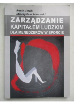 Zarządzanie kapitałem ludzkim dla menedżerów w sporcie