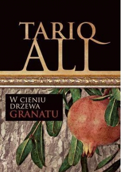 Kwintet Muzułmański. W cieniu drzewa granatu Tom 1