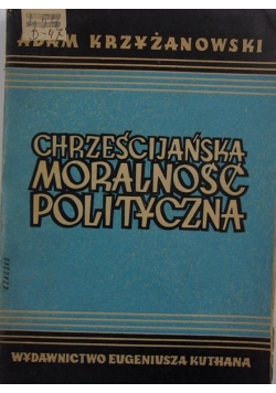 Chrześcijańska moralność polityczna, 1938