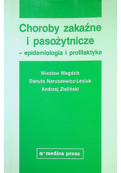 Choroby zakaźne i pasożytnicze - epidemiologia i profilaktyka