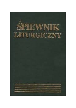 Śpiewnik Liturigiczny