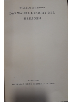 Das Wahre gesicht der heiligen, 1938 r.
