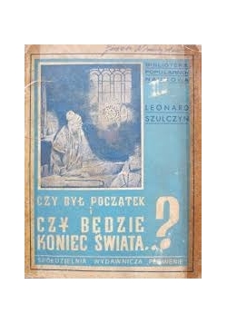 Czy był początek i czy będzie koniec świata ?,1947r.