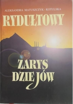 Rydułtowy zarys dziejów