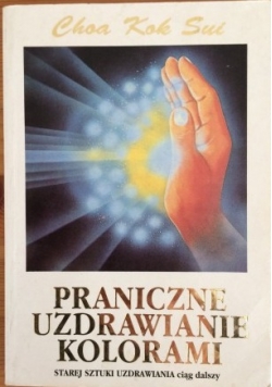 Praniczne uzdrawienia kolorami