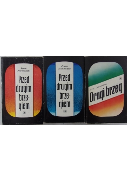 Przed drugim brzegiem ,Tom I-II/Drugi brzeg