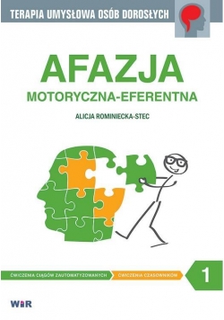 Afazja motoryczna-eferentna. Część 1