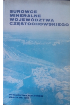 Surowce mineralne województw częstochowskiego