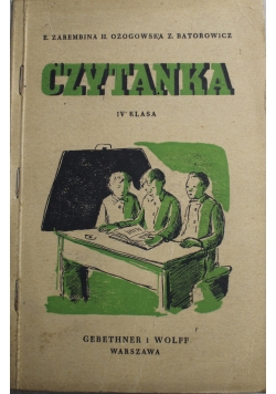 Czytanka IV klasa 1947 r.