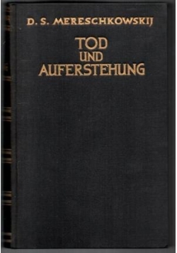 Tod und Auferstehung