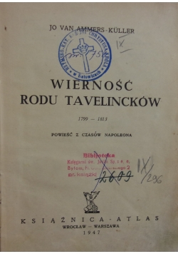 Wierność rodu Tavelincków, 1947 r.