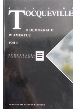 O demokracji w Ameryce, tom I-II