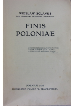 Finis Poloniae, 1906r.