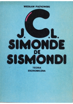 JCL  Simonde de Sismondi Teoria ekonomiczna