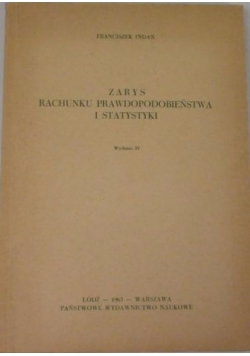 Zarys rachunku prawdopodobieństwa i statystyki