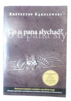 Co u pana słychać?