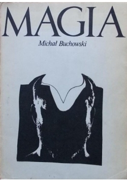 Magia - jej funkcje i struktura
