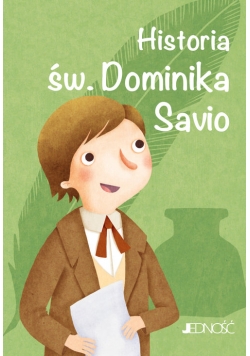 Historia św. Dominika Savioseria: Wielcy przyjaciele Jezusa