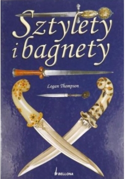 Sztylety i bagnety