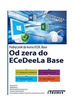 Pawełczyk Łukasz - Od zera do ECeDeeLa Base