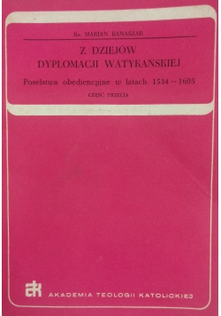 Z dziejów dyplomacji watykańskiej, Część trzecia