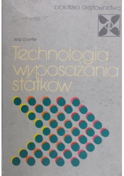 Technologia wyposażania statków
