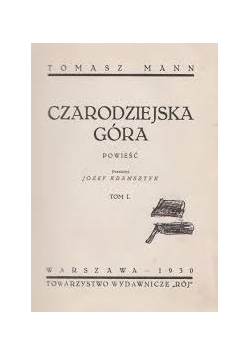 Czarodziejska Góra, tom I, 1930r.
