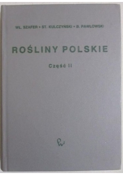 Rośliny Polskie, cz. II