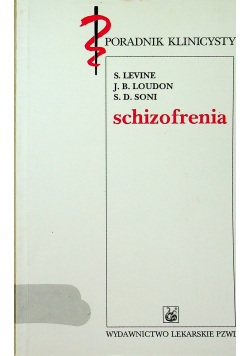 Poradnik Klinicysty Schizofrenia