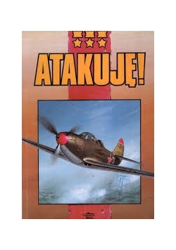 Atakuję !