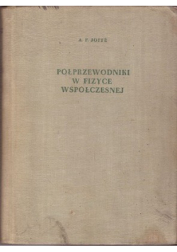 Półprzewodniki w fizyce współczesnej