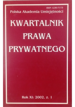 Kwartalnik Prawa Prywatnego, Rok XI: 2002, z. 1
