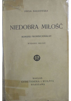 Niedobra miłość 1930 r.